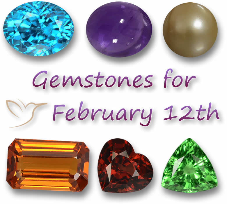 Gemstones for February 12th